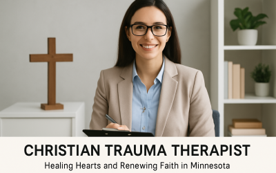 Christian Trauma Therapist: Healing Hearts and Renewing Faith in Minnesota
