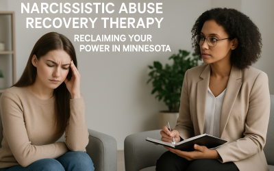 Narcissistic Abuse Recovery Therapy: Reclaiming Your Power in Minnesota